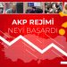 AKP neyi başardı?