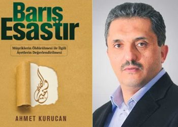 Ahmet Kurucan’ın yeni kitabı: Barış esastır