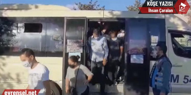 Virüse karşı hükümetin taktiği; yasaklar ve cezalarla faturayı halka çıkarmak! – İhsan Çaralan