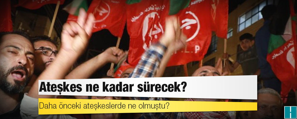 İsrail ve Hamas arasındaki ateşkes anlaşmasında neler var?