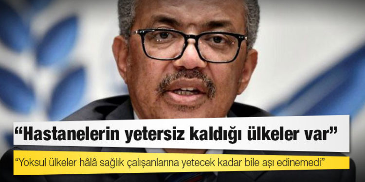 WHO: Yoksul ülkelerde sağlık çalışanları aşılanamamışken zengin ülkelerde çocukların aşılanması ahlaki bir çöküş