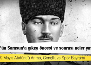 19 Mayıs 1919: Atatürk'ün Samsun'a çıkışı öncesi ve sonrası neler yaşandı?
