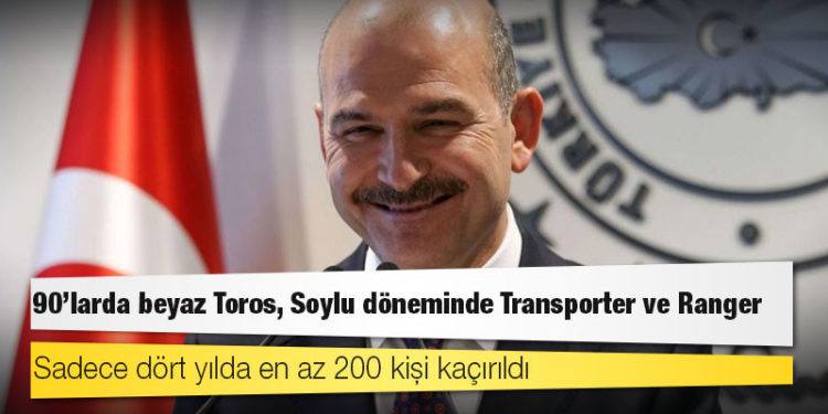 90’larda beyaz Toros, Soylu döneminde Transporter ve Ranger: Sadece dört yılda en az 200 kişi kaçırıldı