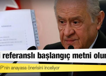 AKP, MHP'nin anayasa önerisini inceliyor: Dini referanslı başlangıç metni olumlu