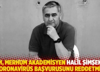 AYM, merhum akademisyen Halil Şimşek&rsquo;in koronavir&uuml;s başvurusunu reddetmiş