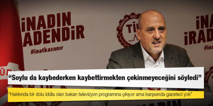 Ahmet Şık: Soylu da kaybederken kaybettirmekten çekinmeyeceğini söyledi
