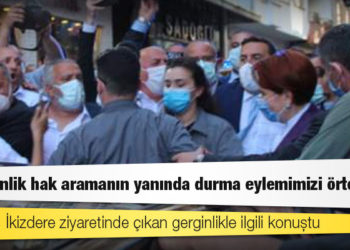 Akşener, İkizdere ziyaretinde çıkan gerginlikle ilgili konuştu: 'O çirkinlik hak aramanın yanında durma eylemimizi örtemedi'