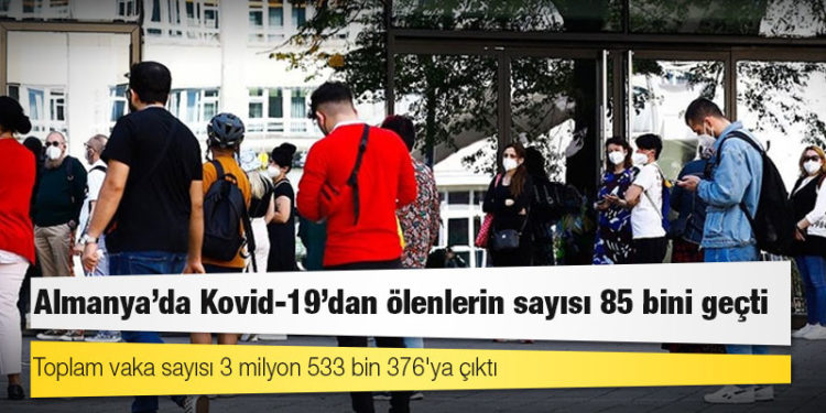 Almanya'da Kovid-19'dan ölenlerin sayısı 85 bini geçti