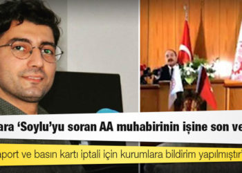 Anadolu Ajansı, bakanlara soru soran muhabirini hem kovdu hem de Cumhuriyet Savcılığı'na ihbar etti
