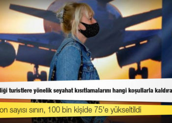 Avrupa Birliği turistlere yönelik seyahat kısıtlamalarını hangi koşullarla kaldıracak?