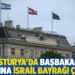 Avusturya'da başbakanlık binasına İsrail bayrağı çekildi