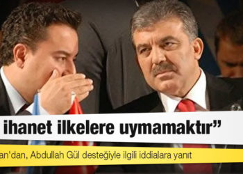 Babacan: Asıl ihanet ilkelere uymamaktır