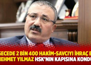 Bir gecede 2 bin 400 hakim-savcıyı ihra&ccedil; eden Mehmet Yılmaz HSK&rsquo;nın kapısına kondu
