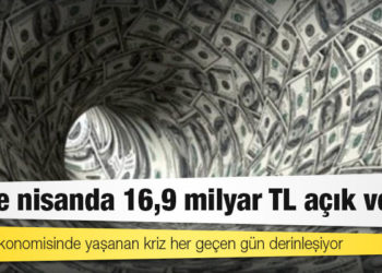Bütçe nisanda 16,9 milyar TL açık verdi