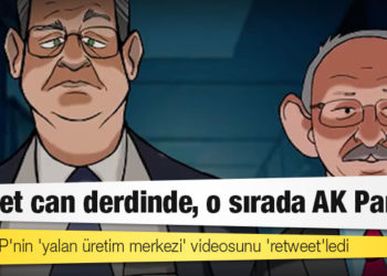 CHP, AKP'nin 'yalan üretim merkezi' videosunu 'retweet'ledi: Millet can derdinde, o sırada AK Parti