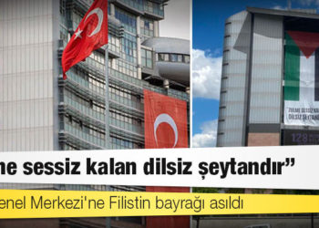CHP Genel Merkezi'ne Filistin bayrağı asıldı; "Zulme sessiz kalan dilsiz şeytandır"