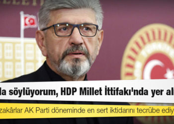 CHP’li Cihangir İslam: Israrla söylüyorum, HDP Millet İttifakı'nda yer almalı