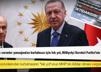 Cumhur İttifakı ortağı MHP: Türkiye'nin sorunlar yumağından kurtulması için tek yol, Milliyetçi Hareket Partisi'nin iktidarıdır