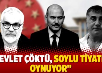 "Devlet çöktü, Soylu tiyatro oynuyor"