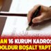 Erdoğan 16 kurum kadrosunda doldur boşalt yaptı