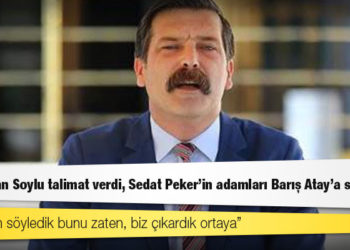 Erkan Baş: Süleyman Soylu talimat verdi, Sedat Peker'in adamları Barış Atay'a saldırdı