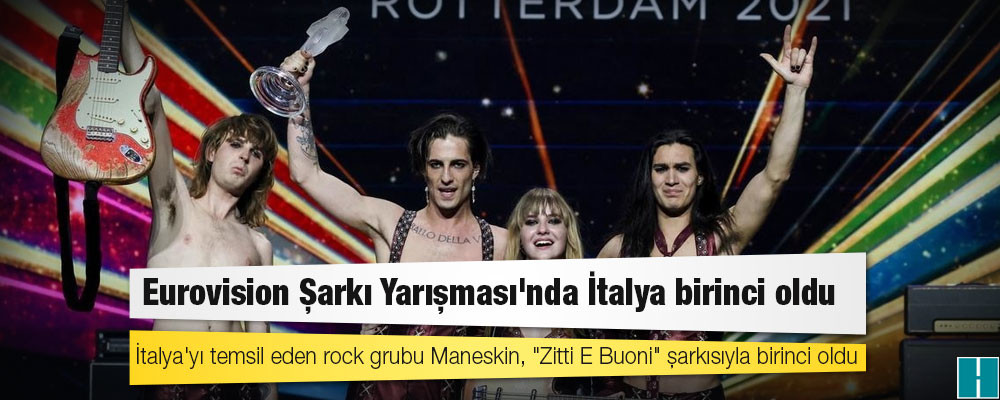 Eurovision Şarkı Yarışması'nda İtalya birinci oldu