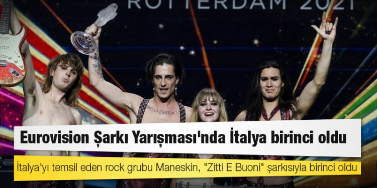 Eurovision Şarkı Yarışması'nda İtalya birinci oldu