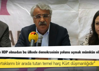 HDP Eş Genel Başkanı Sancar: İktidar ortaklarını bir arada tutan temel harç Kürt düşmanlığıdır
