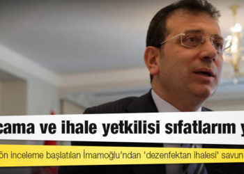 Hakkında ön inceleme başlatılan İmamoğlu'ndan 'dezenfektan ihalesi' savunması: Harcama ve ihale yetkilisi sıfatlarım yok