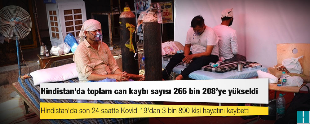 Hindistan'da Kovid-19 nedeniyle ölenlerin sayısı 266 bin 208'ye yükseldi