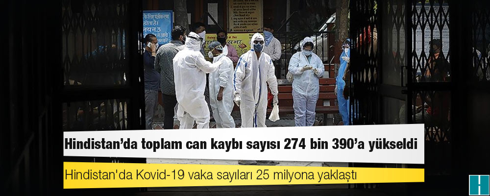 Hindistan'da Kovid-19 nedeniyle ölenlerin sayısı 274 bin 390'a yükseldi