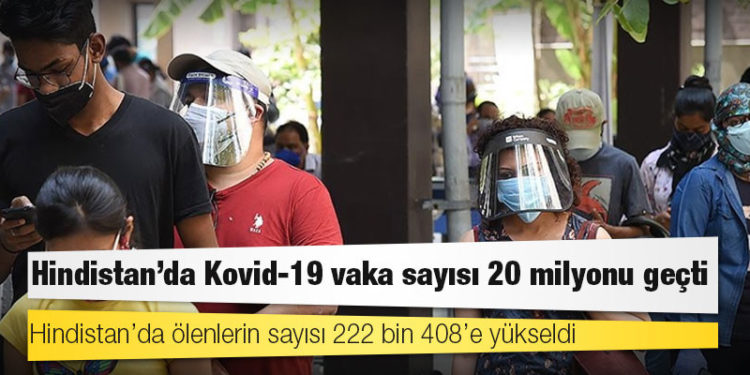 Hindistan'da Kovid-19 nedeniyle ölenlerin sayısı 222 bin 408'e yükseldi