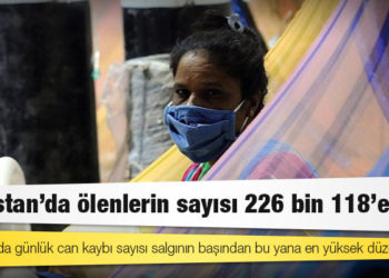 Hindistan'da Kovid-19 nedeniyle ölenlerin sayısı 226 bin 118'e yükseldi