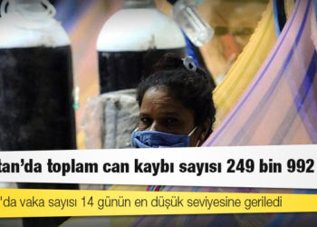 Hindistan'da Kovid-19 nedeniyle ölenlerin sayısı 249 bin 992'ye yükseldi