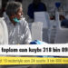 Hindistan'da Kovid-19 nedeniyle ölenlerin sayısı 318 bin 895'e yükseldi