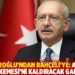 Kılıçdaroğlu'ndan Bahçeli'ye: Anayasa Mahkemesi'ni kaldıracak galiba!