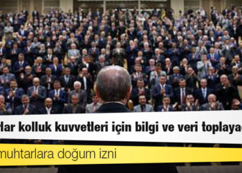 Muhtarlar kolluk kuvvetleri için bilgi ve veri toplayacak