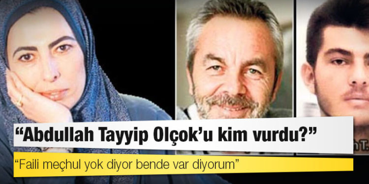 Nihal Olçok’tan ‘dönemimizde faili meçhul var mı’ diyen Soylu’ya: ‘Abdullah Tayyip Olçok’u kim vurdu?’