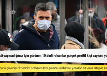 Prof. Dr. Mehmet Ceyhan: Tarama testi yapmadığımız için görünen 10 binli rakamlar gerçek pozitif kişi sayısını yansıtmıyor