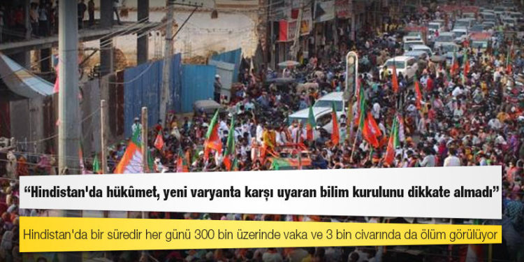 Reuters: "Hindistan'da hükûmet, yeni varyanta karşı uyaran bilim kurulunu dikkate almadı"