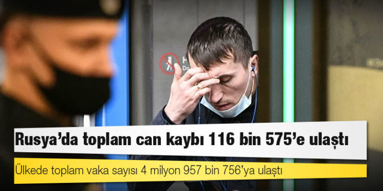 Rusya'da Kovid-19 nedeniyle ölenlerin sayısı 116 bin 575’e yükseldi