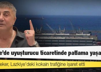 Sedat Peker, Lazkiye'deki kokain trafiğine işaret etti: "Suriye'de uyuşturucu ticaretinde patlama yaşandı"