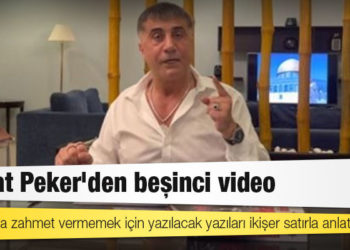 Sedat Peker'den beşinci video: Savcılara zahmet vermemek için yazılacak yazıları ikişer satırla anlatacağım