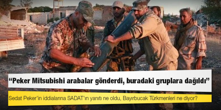 Sedat Peker'in iddialarına SADAT'ın yanıtı ne oldu, Bayırbucak Türkmenleri ne diyor?