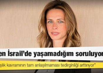 Türkiye Yahudileri: Yabancı olarak konumlandırılıyoruz