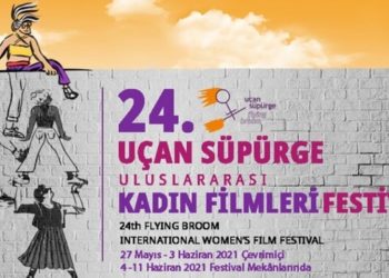 Uçan Süpürge Uluslararası Kadın Filmleri Festivali başlıyor