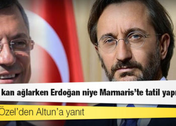 Özgür Özel’den Altun’a yanıt: Hadsiz, şuursuz... Kudüs kan ağlarken Erdoğan niye Marmaris'te tatil yapıyor?
