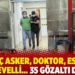 İhraç asker, doktor, esnaf, mütevelli… 35 gözaltı daha