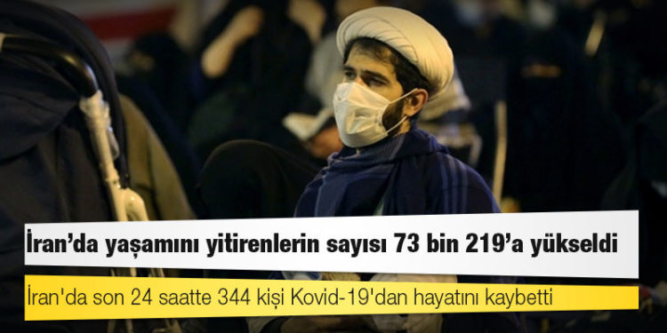 İran'da Kovid-19 nedeniyle ölenlerin sayısı 73 bin 219’a yükseldi