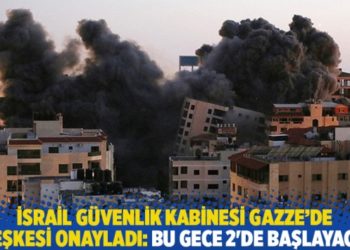 İsrail güvenlik kabinesi Gazze'de ateşkesi onayladı: Bu gece 2'de başlayacak